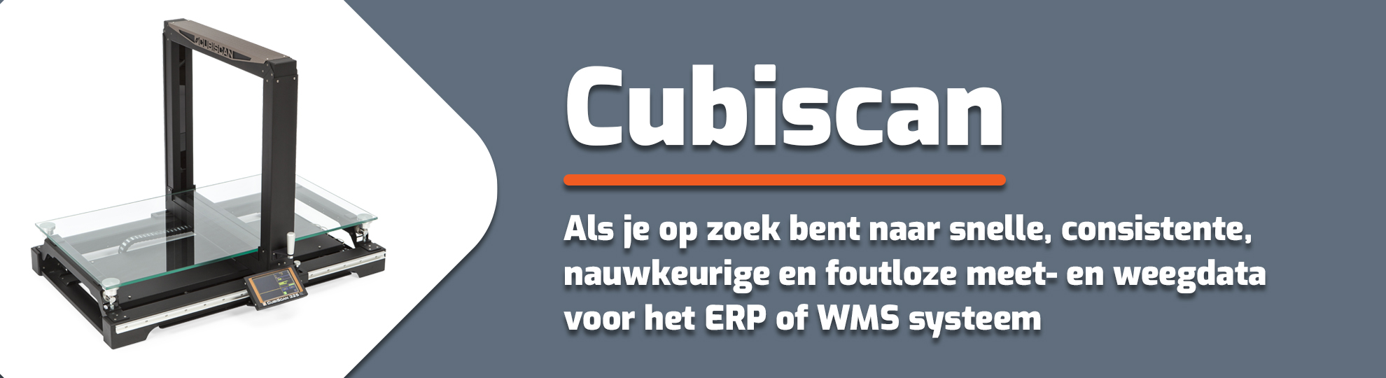 Cubiscan voor snel betrouwbare ERP data